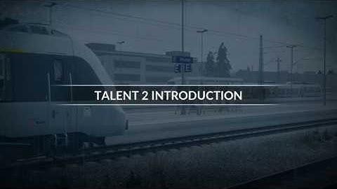 Train Sim World: Rapid Transit - Talent 2 introduction
