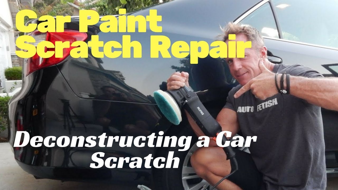 Car Paint Scratch Repair Deconstructing a car scratch YouTube