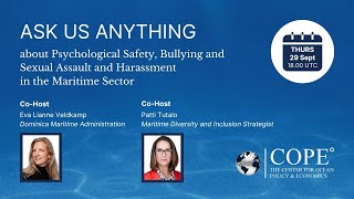 The COPE° Podcast | Episode 6: Psychological Safety, Bullying and SASH in the Maritime Sector