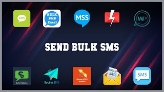 Best 10 Send Bulk Sms Android Apps screenshot 2