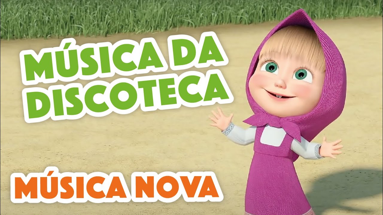 Masha e o Urso 🎶 Música da discoteca 💃 🎤 Canções para Crianças 🎵