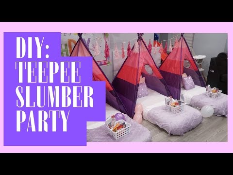 DIY: Teepee Slumber Party // Affordable, Cute & Fun