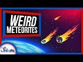3 Weird Meteorites (Whose Weirdness Was Instructive)