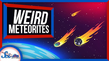 3 Weird Meteorites (Whose Weirdness Was Instructive)