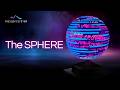 MEET... The Sphere