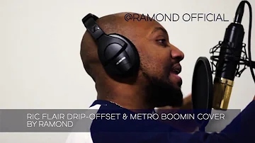 Ric Flair Drip - Offset & Metro Boomin - Everybody Loves Ramond Week 2
