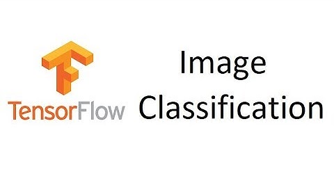 TensorFlow Tutorial 2: Image Classification Walk-through