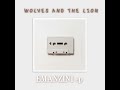 Wolves and the Lion Nomfundo ft Nomfundo Yekani