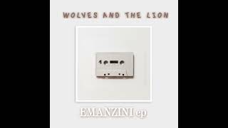 Wolves And The Lion   Nomfundo Ft Nomfundo Yekani