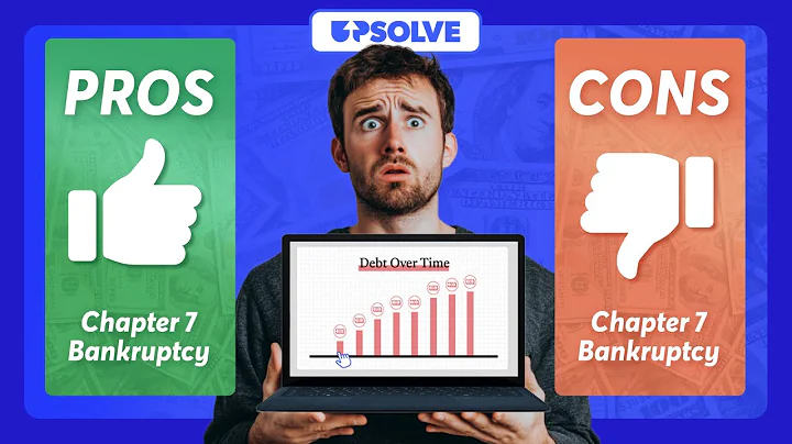 The Pros and Cons of Chapter 7 Bankruptcy: Is It Worth It?