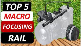 Top 5 Best Macro Focusing Rails in 2026 From AliExpress