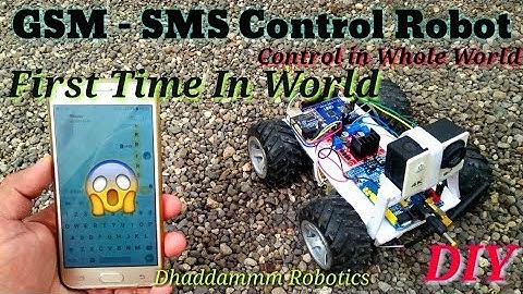 🚕Control In ALL Over World , SMS Control Robot | First time in World , 📲Gsm + Arduino | Dhaddammm