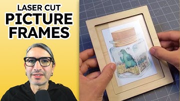 Laser Cut Picture Frames Tutorial