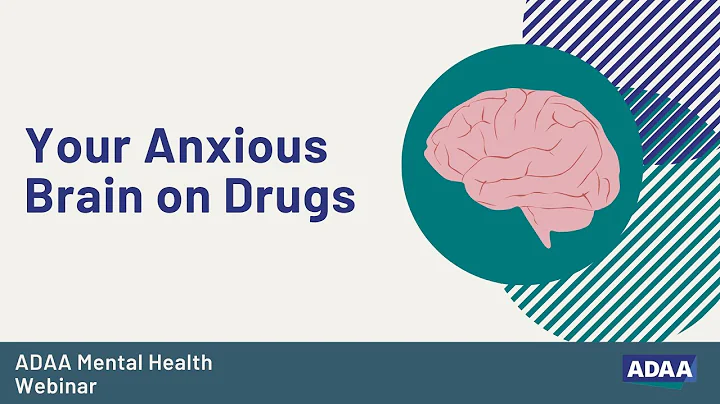 Your Anxious Brain on Drugs
