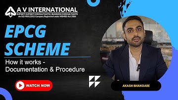 EPCG Scheme | How It Works? | Procedure and Documentation