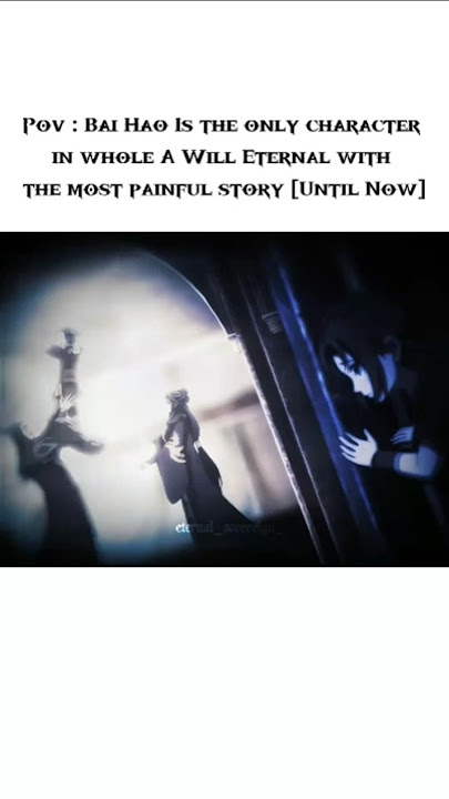 A Will Eternal most heart breaking 💔  episode #awilleternal #baixiaochun #baihao #donghua
