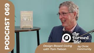 Design-Based Giving with Tom Nelson | POD 069