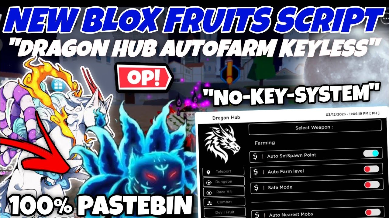 ❄️Blox Fruits Script Dragon-Hub Super OP No Key-System Works for