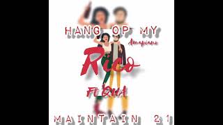 Rico Ft. Qua - Hang Op My (Maintain Music)