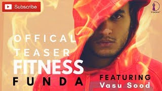 Fitness Funda |Teaser | April 2018 | Vasu Sood | Drishtikon Official