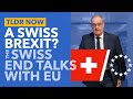 Switzerland Abandon EU Talks: Why Switzerland Don't Want a New EU Deal - TLDR News