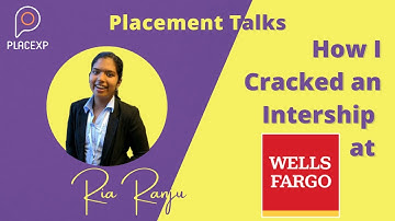 EP 10: Placement Talks: Wells Fargo Interview Experience ft. Ria || CSE || VIT Chennai || PlaceXP
