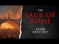 The Visigoths Sack Rome | 410 AD | ASMR History Learning