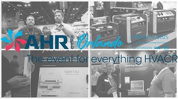 AHR Expo 2025 Recap: The Latest HVAC Innovations & Technology
