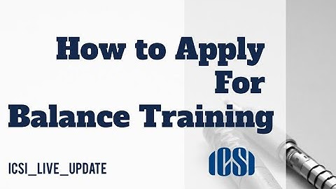 How to apply for CS Balance Training Registration (Transfer/ Partially Exemption) under new training