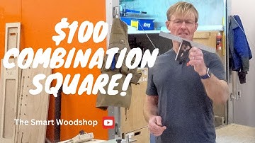 $100 Combination Square!