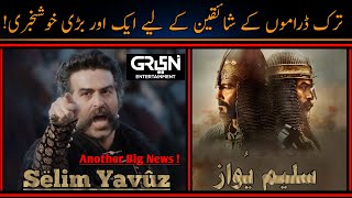 Sultan Selim Yavuz Drama Series Another Great News For Turkish Drama Fans Selim Yavuz