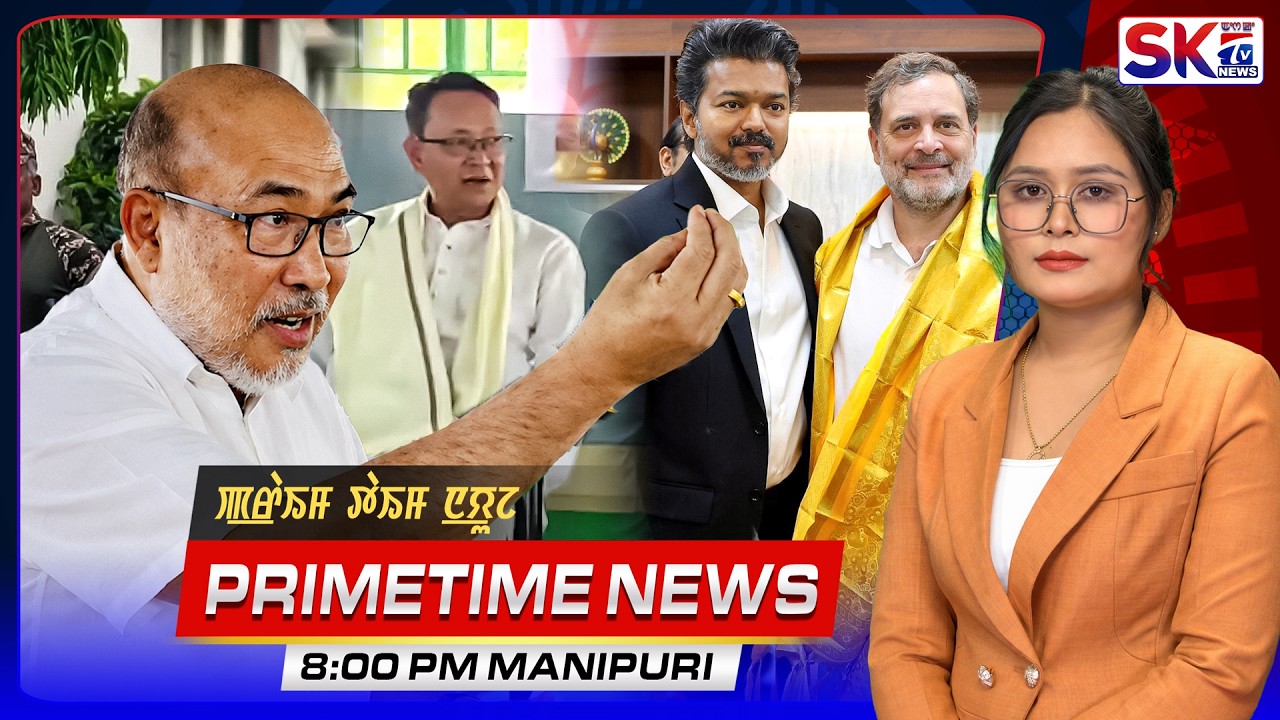 SKTV'S PRIMETIME MANIPURI NEWS [10/05/26 - 08:00 PM] [LIVE] - YouTube