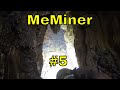 The MeMiner Cave Chronicles 5: Heavy Crew Digging Out Sinkhole