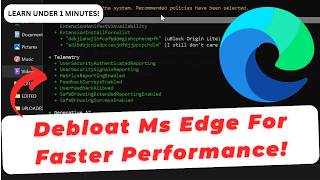 How To Debloat Microsoft Edge For Faster Performance! (NVFP4)
