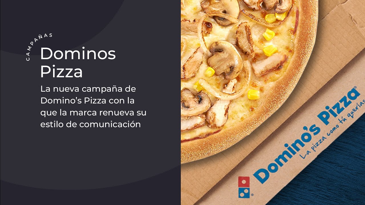 Domino’s Pizza renueva su estilo de comunicación "Pizzennials" YouTube