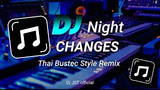 Dj Night Changes Thai RMX 