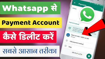 Whatsapp Se Payment Account Kaise Delete Karen | How To Delete Payment Account From Whatsapp |