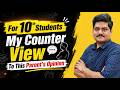 For 10th Students | My Counter View To This Parent’s Opinion