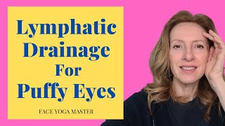 At-Home Lymphatic Drainage Massage: Instantly Reduce Under Eye Bags & Puffiness