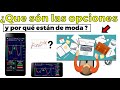 ¿Qué son las OPCIONES FINANCIERAS? ¿Y por qué esta de moda invertir en ellas?