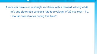 Ch. 3 - Accelerated Motion - Section 2 - Problem #24