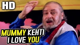 मम्मी कहती आई लव यू Mummy Kehti I Love You Lyrics in Hindi