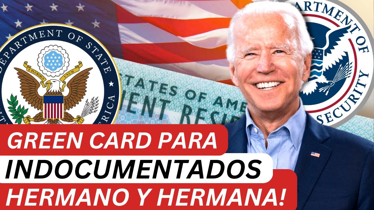 Green card para hermano y hermana indocumentados formulario i 130