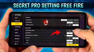 Free Fire Pro Setting ( Secret ) Sensitivity \u0026 Control | New Headshot Setting ~