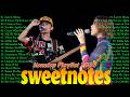 SWEETNOTES Music Live Tagalog Love Songs 🎵 Sweetnotes Nonstop Playlist Bagong OPM Love Songs 2025