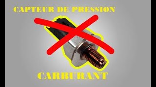 Symptômes de capteur de pression de carburant Défectueux