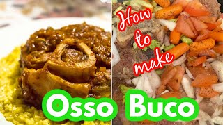 How to make Osso Buco the old way