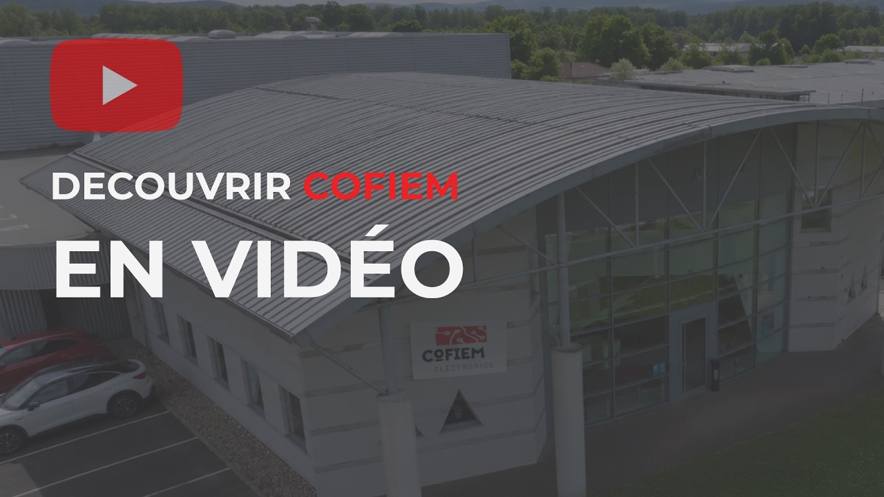 Vidéo de présentation Cofiem Electronics