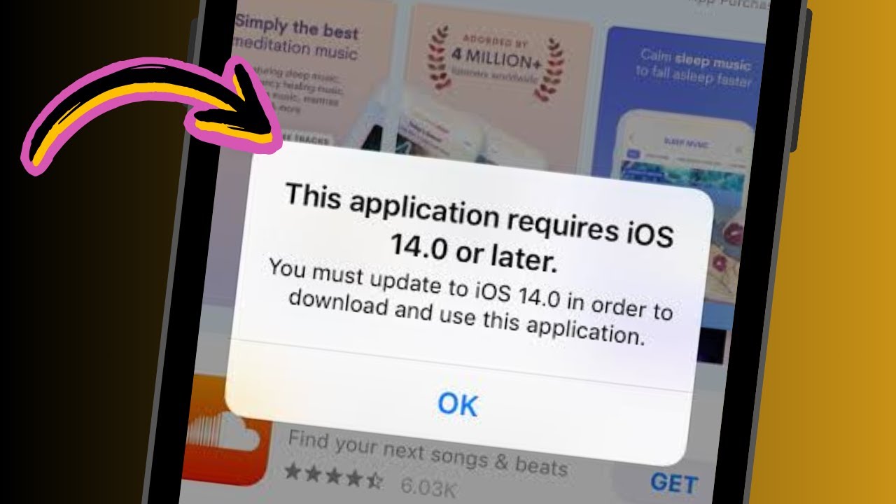 This Application Requires iOS 14.0 or Later You Must Update to iOS 14.0 ...