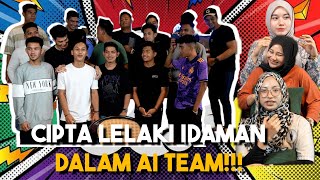 CIPTA LELAKI IDAMAN AI TEAM !!! PEREMPUAN B4LAS PILIHAN…